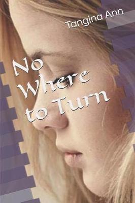 Book cover for No Where to Turn