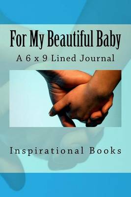 Cover of For My Beautiful Baby