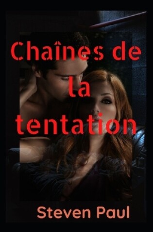 Cover of Chaînes de la tentation