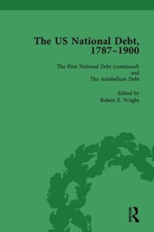 Cover of The US National Debt, 1787-1900 Vol 3