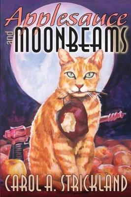 Cover of Applesauce and Moonbeams