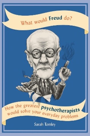 Cover of What Would Freud Do?