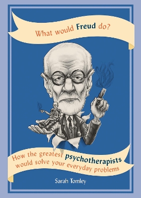 Book cover for What Would Freud Do?