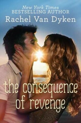 Cover of The Consequence of Revenge
