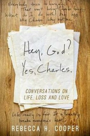 Cover of Hey, God? Yes, Charles.
