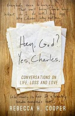 Book cover for Hey, God? Yes, Charles.