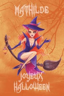 Book cover for Joyeux Halloween Mathilde