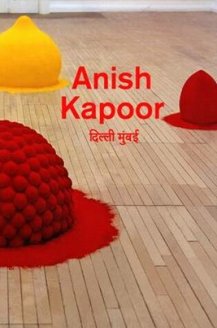 Cover of Anish Kapoor (Lisson Gallery)