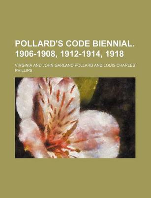 Book cover for Pollard's Code Biennial. 1906-1908, 1912-1914, 1918