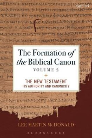 Cover of The Formation of the Biblical Canon: Volume 2