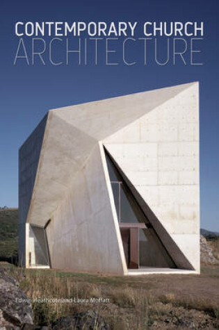 Cover of Contemporary Church Architecture