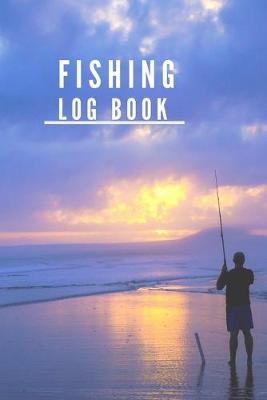 Book cover for Fishing Log Book