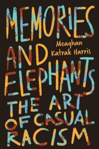 Cover of Memories and Elephants