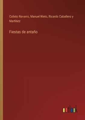 Book cover for Fiestas de antaño