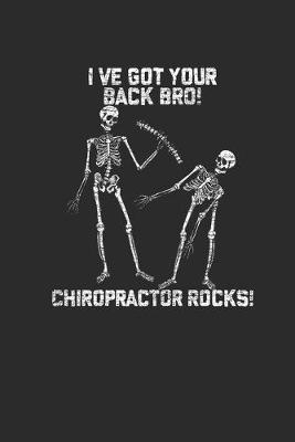 Book cover for Chripractor - I've Got Your Back Bro !