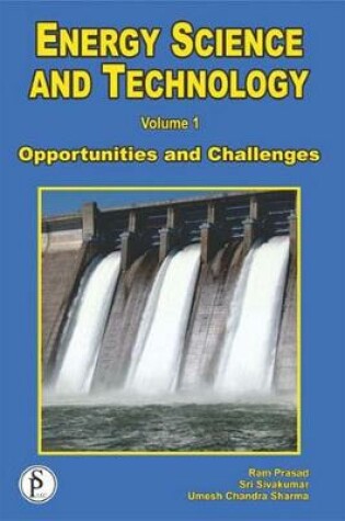 Cover of Energy Science and Technology (Opportunities and Challenges)