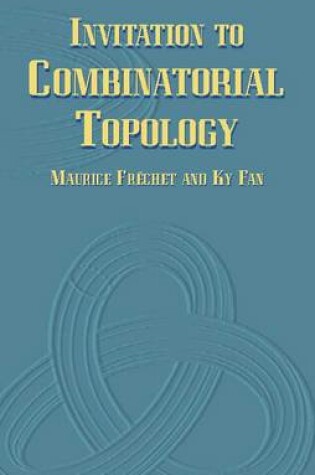 Cover of Invitation to Combinatorial Topology