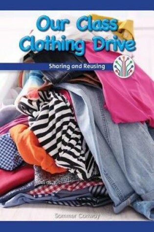 Cover of Our Class Clothing Drive