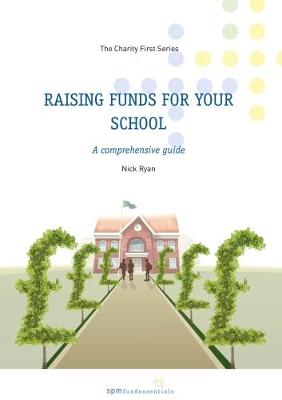 Cover of Raising Funds for Your School