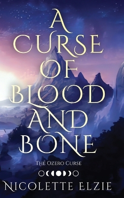 Book cover for A Curse of Blood and Bone