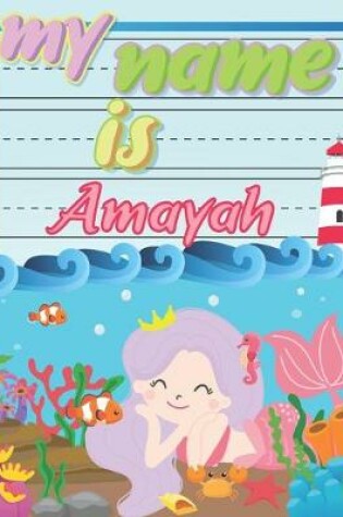 Cover of My Name is Amayah