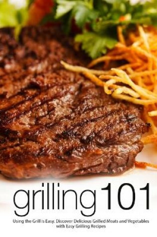 Cover of Grilling 101