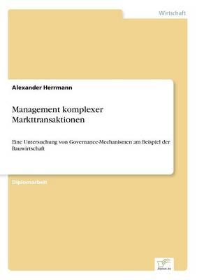 Book cover for Management komplexer Markttransaktionen