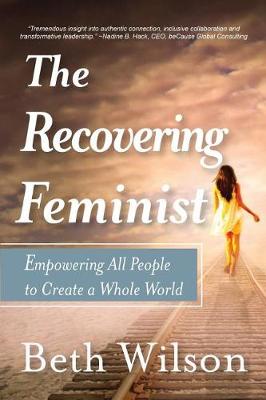 Book cover for The Recovering Feminist