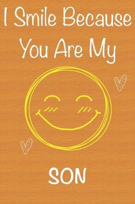 Book cover for I Smile Because You Are My Son
