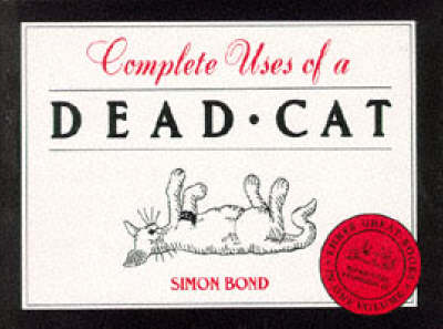 Book cover for Complete Uses of a Dead Cat