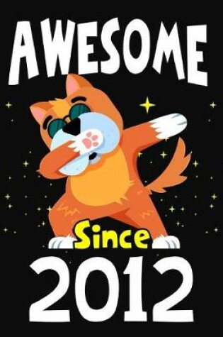 Cover of Awesome Since 2012