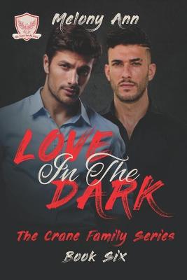 Book cover for Love In The Dark