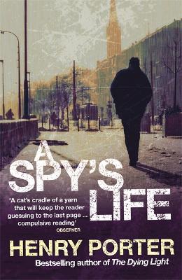 Book cover for A Spy's Life