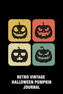 Book cover for Retro Vintage Halloween Pumpkin Journal