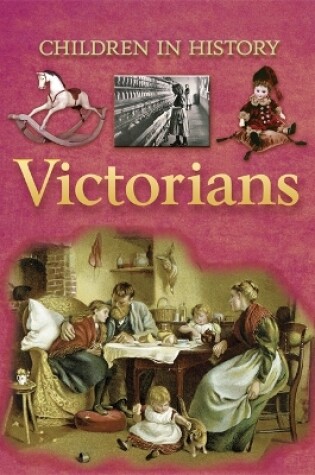 Cover of Children in History: Victorians