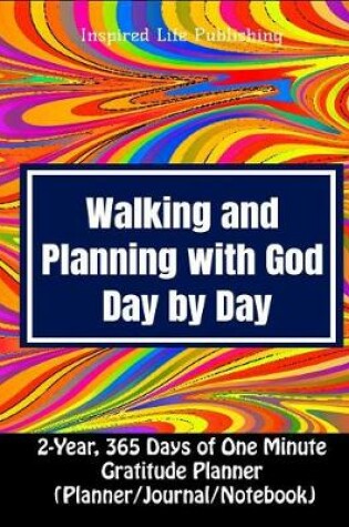 Cover of Walking and Planning with God Day by Day