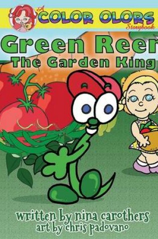 Cover of Green Reen the Garden King
