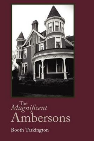 Cover of The Magnificent Ambersons, Large-Print Edition