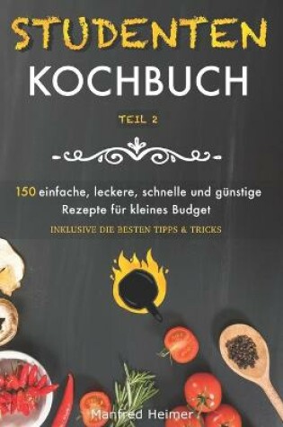 Cover of Studenten Kochbuch Teil 2