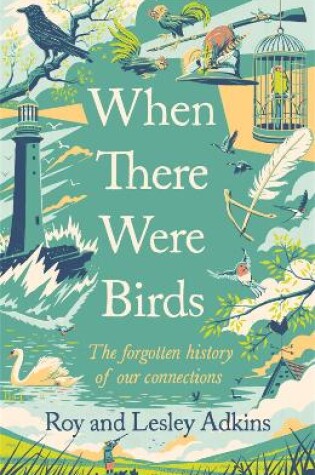 Cover of When There Were Birds