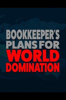 Book cover for Bookkeeper's Plans for World Domination