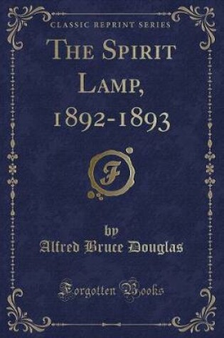 Cover of The Spirit Lamp, 1892-1893 (Classic Reprint)