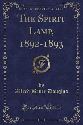 Book cover for The Spirit Lamp, 1892-1893 (Classic Reprint)