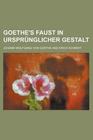 Cover of Goethe's Faust in Ursprunglicher Gestalt