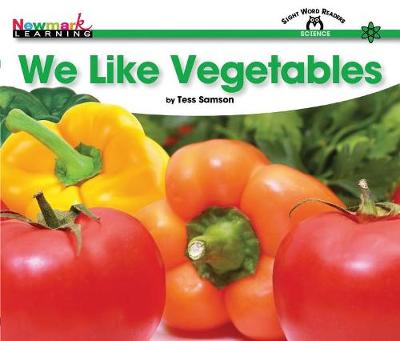 Book cover for We Like Vegetables Shared Reading Book (Lap Book)