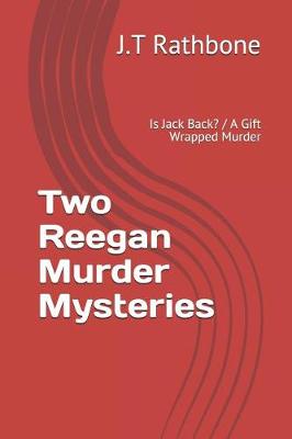 Book cover for Two Reegan Murder Mysteries