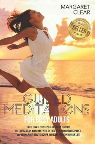 Cover of Guided Meditation for Busy Adults