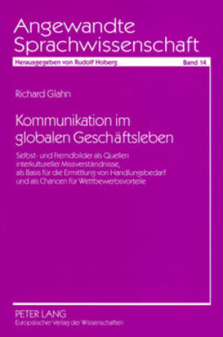 Cover of Kommunikation Im Globalen Geschaeftsleben