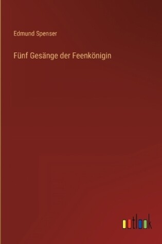 Cover of Fünf Gesänge der Feenkönigin