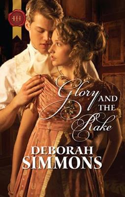 Glory And The Rake by Deborah Simmons